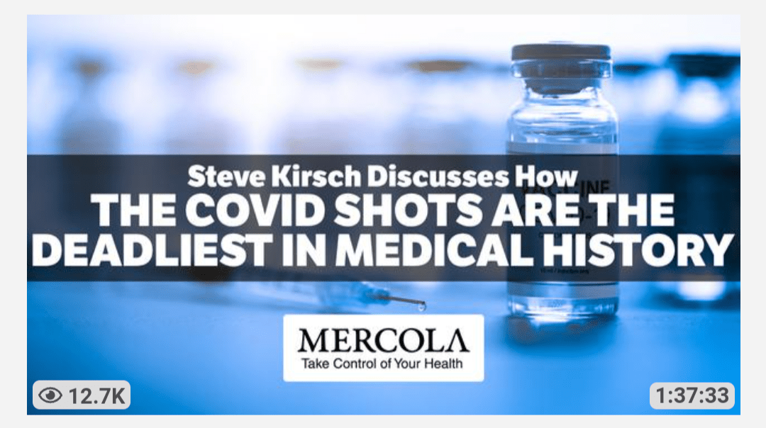 Kirsch Mercola interview Jab is Deadliest in History-30d91dd1