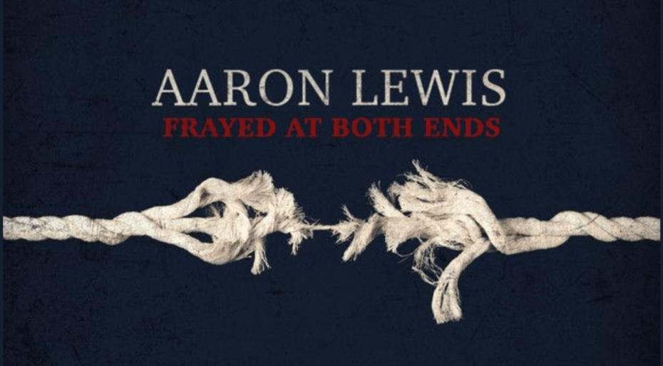 Aaron Lewis album Frayed at Both Ends-d70009bd