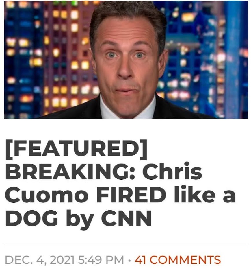 Chris Cuomo fired like a dog by CNN  RightScoop-7b5225ca